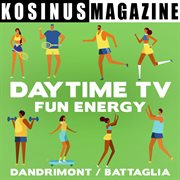 Daytime tv - fun energy cover image