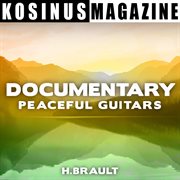 Documentary - peaceful guitars cover image