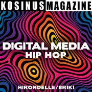 Digital media - hip hop cover image