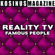 Reality tv - famous people cover image