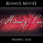 Moment of love cover image
