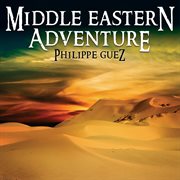 Middle eastern adventure cover image