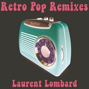 Retro pop remixes cover image