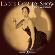Ladies comedy show cover image