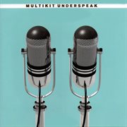 Multikit underspeak : super easy grooves with interactive versions cover image