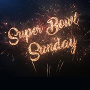 Super bowl sunday cover image