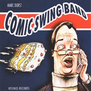 Comic swing band cover image