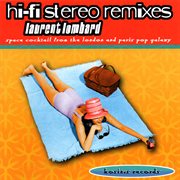 Hi-fi stereo remixes cover image