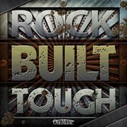 Rock built tough cover image