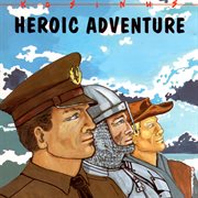 Heroic adventure cover image