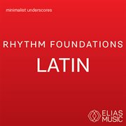Rhythm foundations - latin cover image