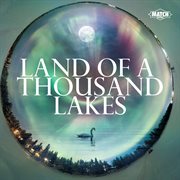 Land of a thousand lakes cover image