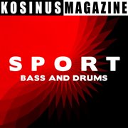 Sport - bass and drums cover image