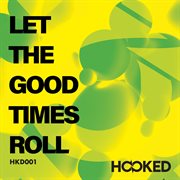 Let the good times roll : original soundtrack cover image