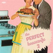 The perfect housewife 2 cover image