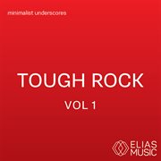 Tough rock, vol. 1 cover image