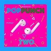 Pop punch 2 cover image