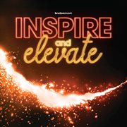 Inspire and elevate cover image