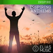 Inspiring anthems cover image