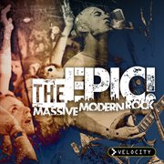 The epic! massive modern rock cover image