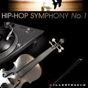 Hip-hop symphony no. 1 cover image