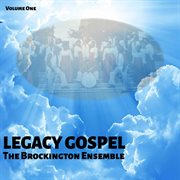Legacy gospel, vol. 1 cover image
