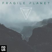 Fragile planet cover image