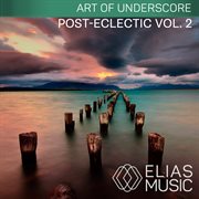 Post-eclectic, vol. 2 cover image