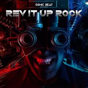 Rev it up rock cover image