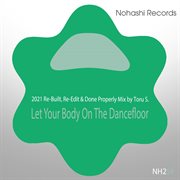 Let your body on the dancefloor cover image