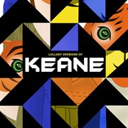 Lullaby renditions of keane cover image