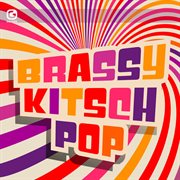 Brassy kitsch pop cover image