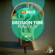Decision time - reality tv cover image