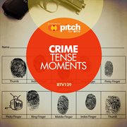 Crime - tense moments cover image