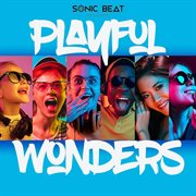 Playful wonders cover image