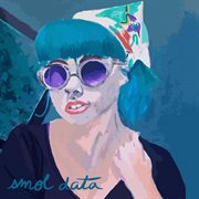 Smol data: an ep cover image