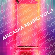 Arcadia music, vol. 1 cover image