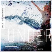 Under the surface, vol. 2 cover image