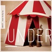 Under the big top cover image