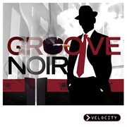 Groove noir cover image