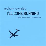 I'll come running cover image