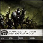 Forged in the fires of war cover image