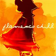 Flamenco chill cover image