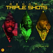 Reggae triple shots, vol. 2 cover image