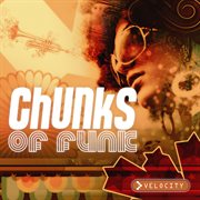 Chunks of funk: funky stuff's revenge cover image