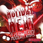 Holiday heat cover image