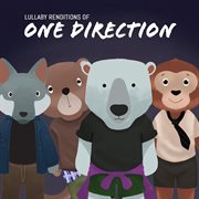 Lullaby renditions of one direction cover image