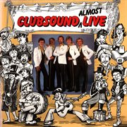 Clubsound almost live cover image