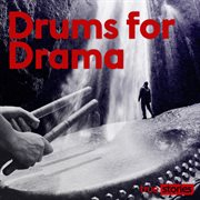 Drums for drama cover image
