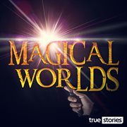 Magical worlds cover image